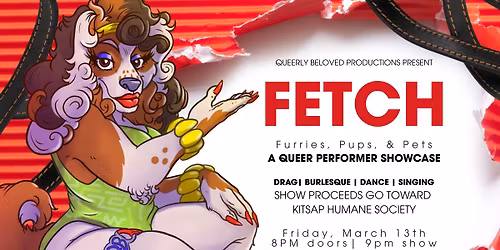 Queer Performer Showcase: FETCH
