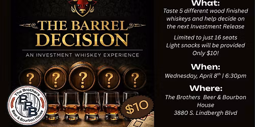 The Barrel Decision - An Investment Whiskey Experience