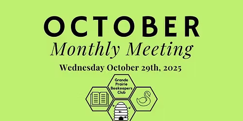 Bee Club Monthly Meetings