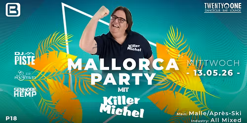 MALLORCA PARTY w\/Killer Michel