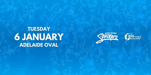 BBL | Strikers vs Thunder | Adelaide Oval