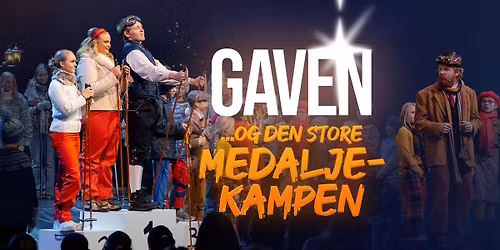 GAVEN og den store medaljekampen