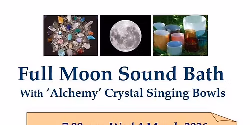 Hastings: Full Moon Sound Bath with Crystal Singing Bowls