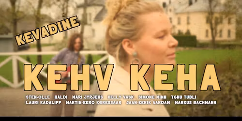 Sten-Olle kevadine "Kehv Keha" Tallinnas
