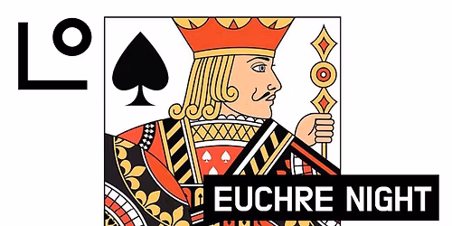Lowertown Euchre Night