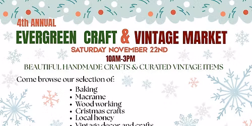 4th Annual Evergreen  Craft and Vintage Sale!!