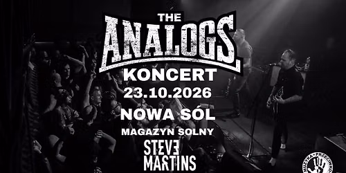 NOWA S\u00d3L: 23.10.2026: THE ANALOGS + Steve Martins- Magazyn Solny