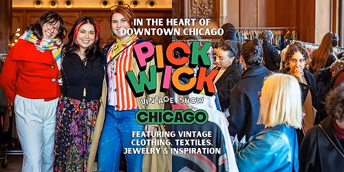 Pickwick Vintage Show in Chicago | June 2026