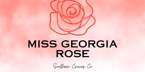 Miss Georgia Rose 2026