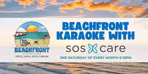 Beachfront Karaoke w\/ SOS Care