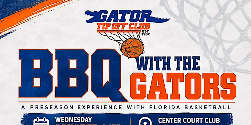 Tip-Off Club BBQ with the Gators: A Preseason Meet the Team Experience