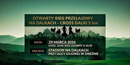 Otwarty Bieg Prze\u0142ajowy Cross Dalki 5km