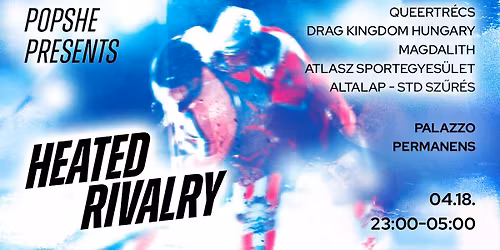 POPSHE presents Heated Rivalry