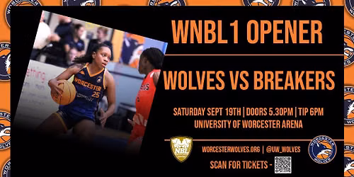SEASON OPENER - WORCESTER WOLVES VS MK BREAKERS - Saturday September 19th