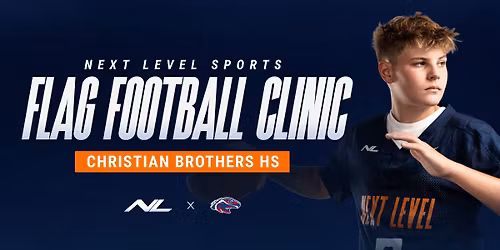 \ud83c\udfc8 FREE Flag Football Clinic & Games \u2014 Hosted by Christian Brothers High School Football! \ud83c\udfc8