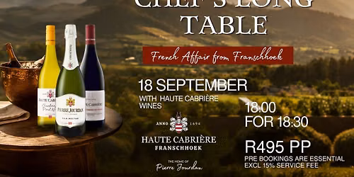 French affair from Franschoek with HAUTE CABRI\u00c8RE wines