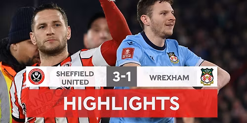 Sheffield United FC vs Wrexham AFC Tickets