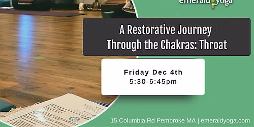 A Restorative Journey Through the Chakras - Throat