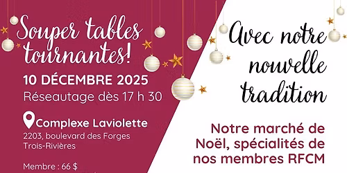 Souper Tables tournantes + March\u00e9 de No\u00ebl 