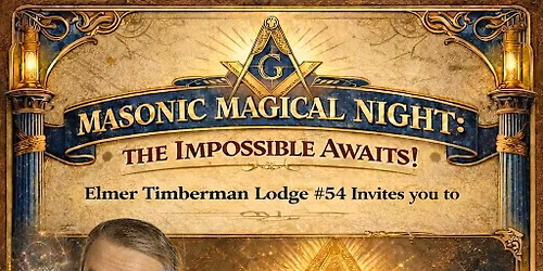 Masonic Magical Night: Dinner & Magic Show as seen on TV with Peter Wood