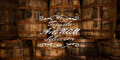 ArteNom Tequila Tasting at Desperados Cantina