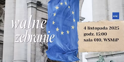 Walne zebranie Ko\u0142a Naukowego Europeistyki UJ