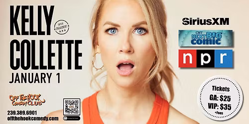 Comedian Kelly Collette Live in Naples, Florida!