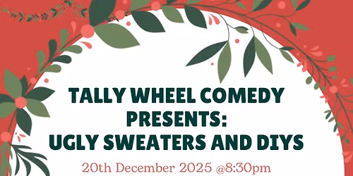 Ugly Sweaters and DIYs Comedy Show