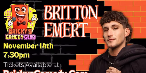 Britton Emert @ Bricky's Comedy Club