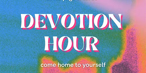 Devotion Hour - A Yoga Experience