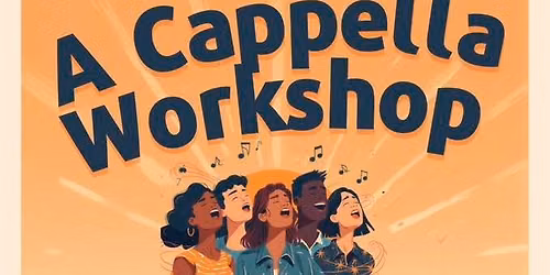 Mixology Acappella Workshop