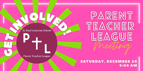 Parent Teacher League Meeting 