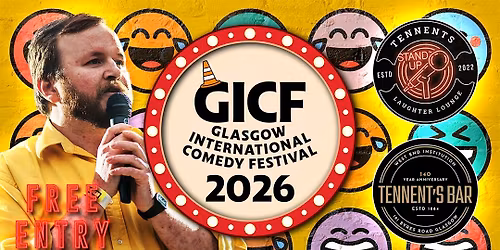 Tennent's Laughter Lounge OPEN MIC @ GICF26