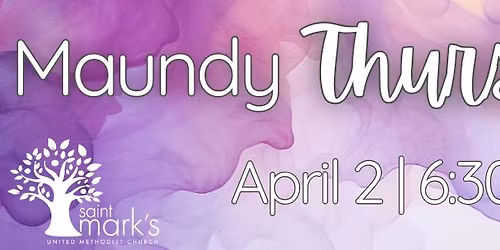 Maundy Thursday, April 2 | 6:30 PM | Grace Caf\u00e9