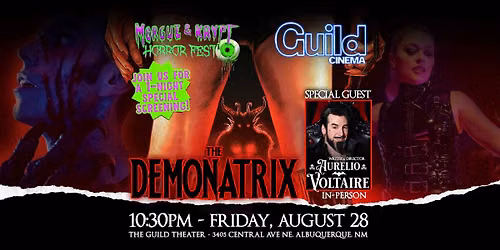 M&K Presents: The Demonatrix Featuring a Special Appearance by Aurelio Voltaire