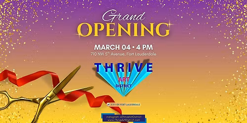 Thrive Art District Grand Opening