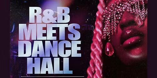 R&B MEETS DANCE HALL AT PIER 73