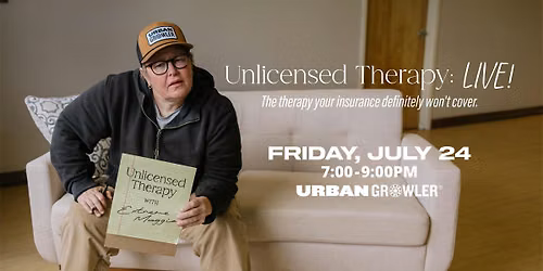Unlicensed Therapy with Extreme Maggie: LIVE