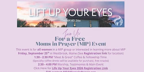 FREE \u201cLift Up Your Eyes\u201d Moms in Prayer Event