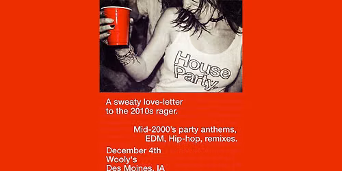 House Party at Wooly's