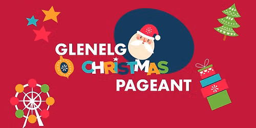 Glenelg Christmas Pageant 2026