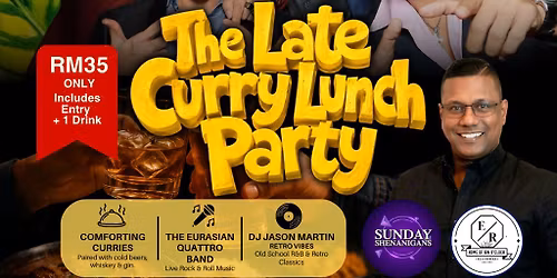 \ud83c\udf36\ufe0f\ud83c\udf5b THE LATE CURRY LUNCH PARTY! \ud83c\udf7b\ud83c\udfb6