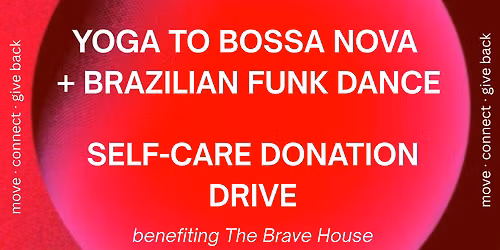 FADA: Yoga to Bossa Nova + Brazilian Funk Dance + Donation Drive