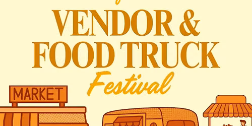 The Farm & Floral Market Vendor & Food Truck Festival