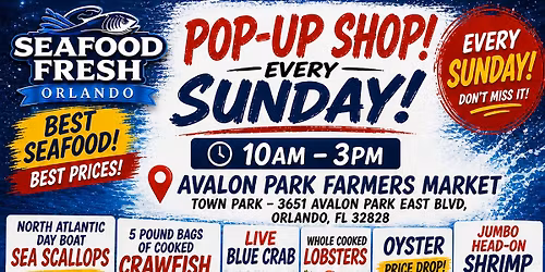 Avalon Park Farmers Market Seafood POP UP