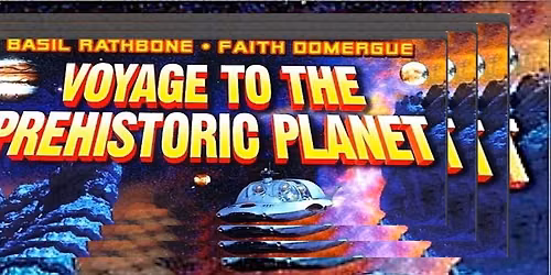 Wednesday Night Film Series: Voyage to the Prehistoric Planet