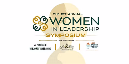 Cal Poly Women in Leadership Symposium
