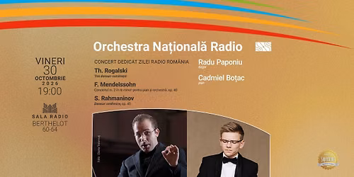 Concert dedicat Zilei Radio Rom\u00e2nia \u2013 Orchestra Na\u0163ional\u0103 Radio