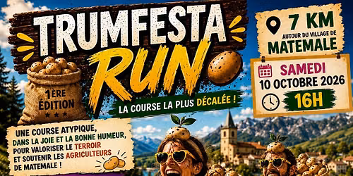 TRUMFESTA\u2019Run Matemale