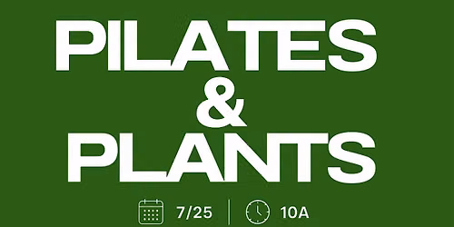 Pilates x Plants